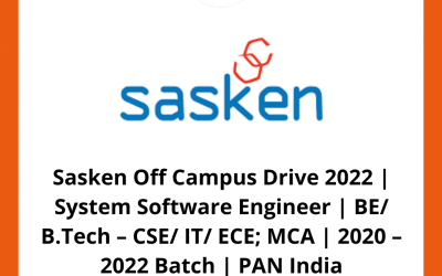 Sasken Off Campus Drive 2022 | System Software Engineer | BE/ B.Tech – CSE/ IT/ ECE; MCA | 2020 – 2022 Batch | PAN India