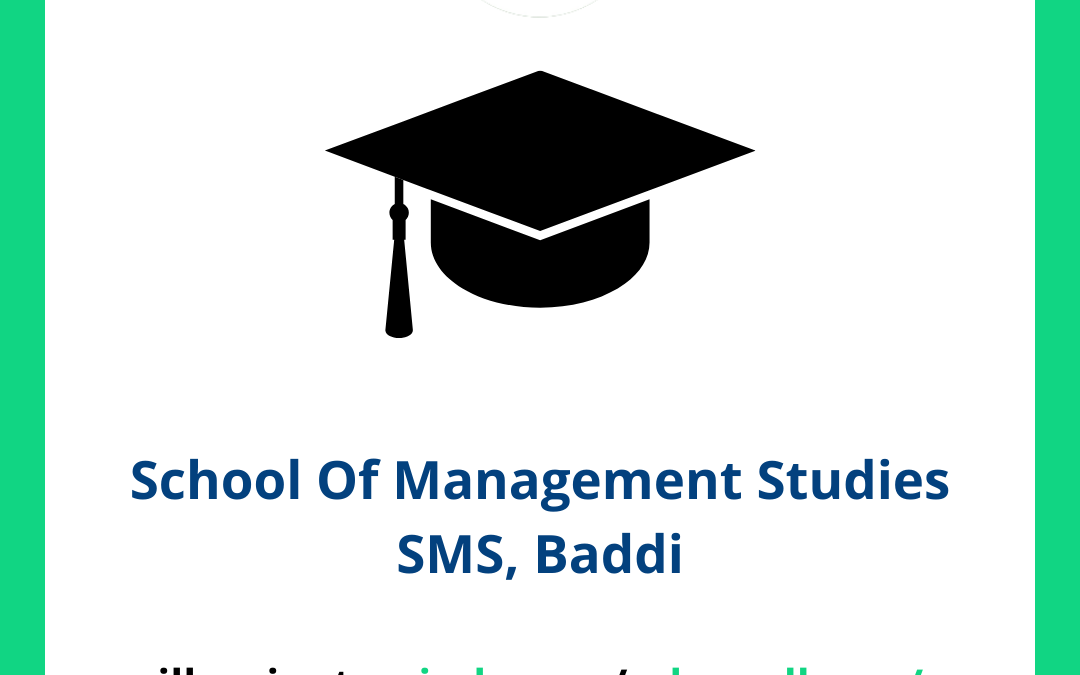 School Of Management Studies SMS, Baddi