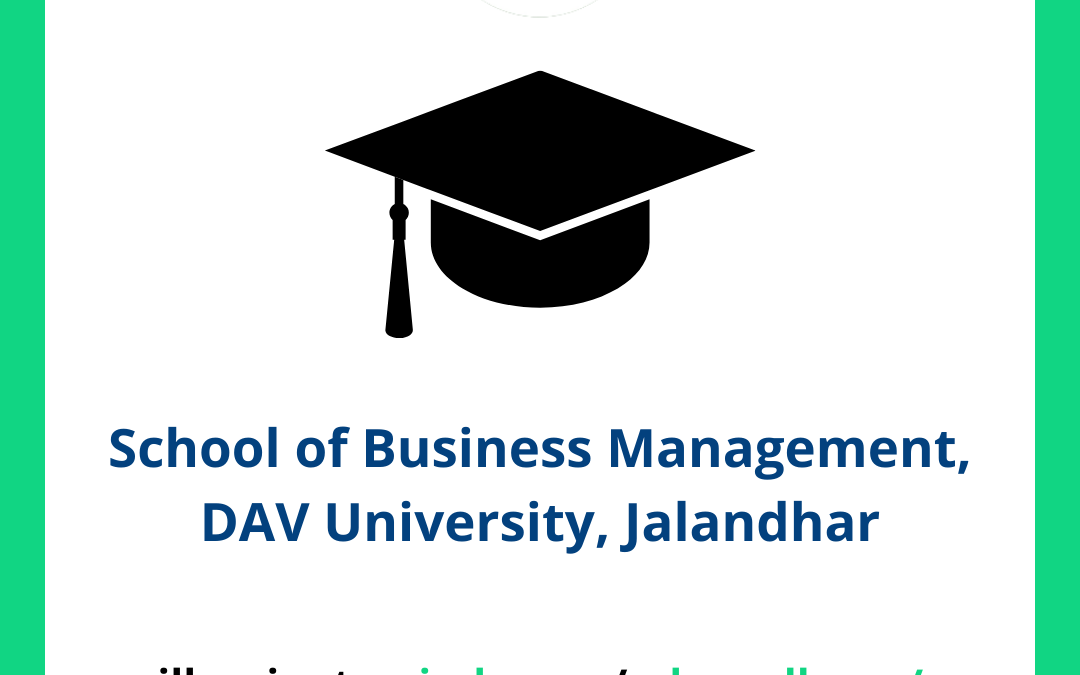 School of Business Management, DAV University, Jalandhar