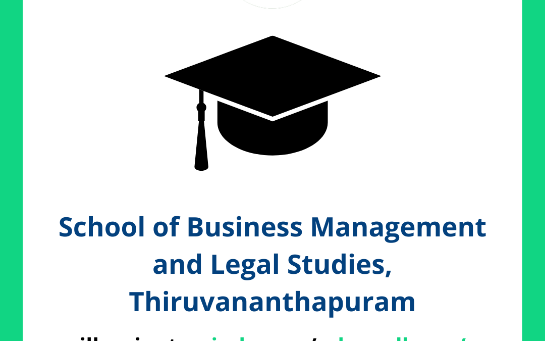 School of Business Management and Legal Studies, Thiruvananthapuram