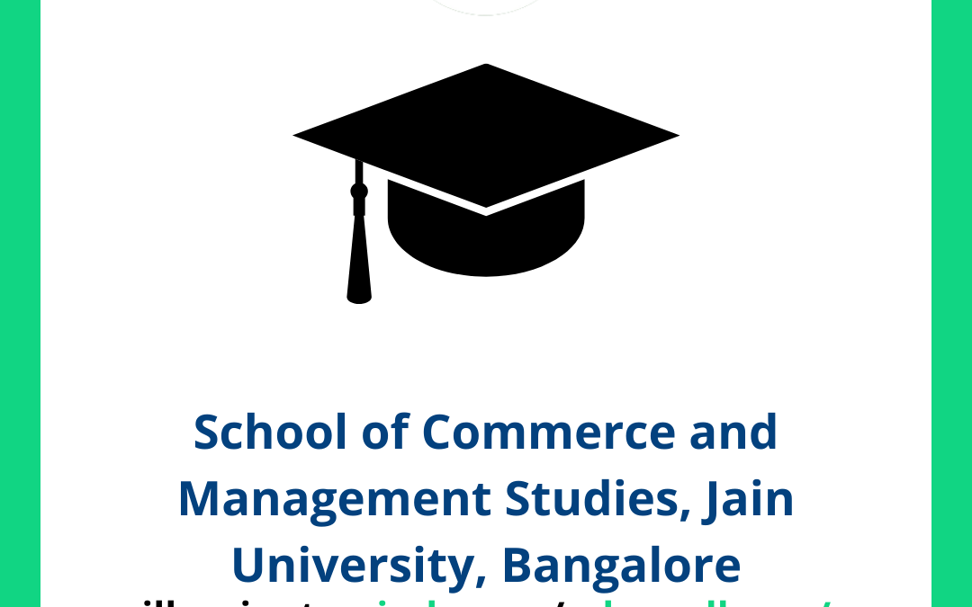 School of Commerce and Management Studies, Jain University, Bangalore