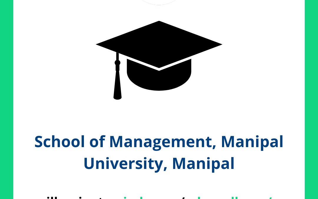 School of Management SOM, Manipal University, Manipal