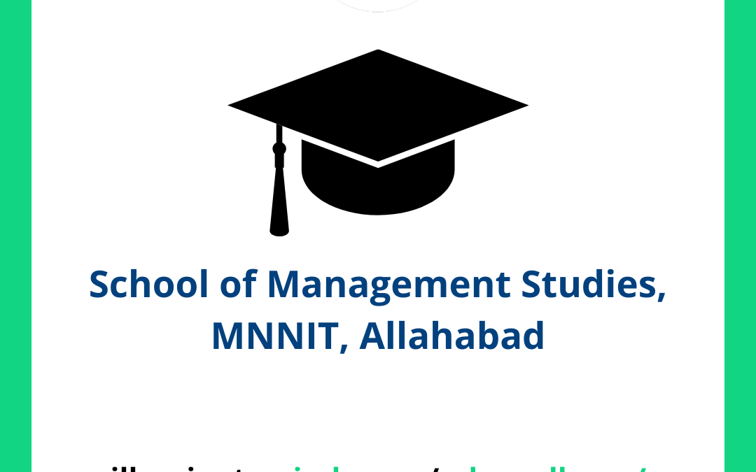 School of Management Studies SMS, MNNIT, Allahabad