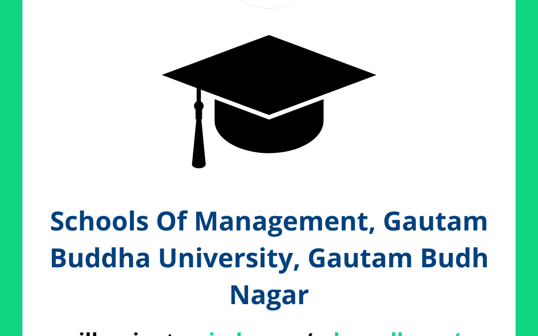 Schools Of Management, Gautam Buddha University, Gautam Budh Nagar