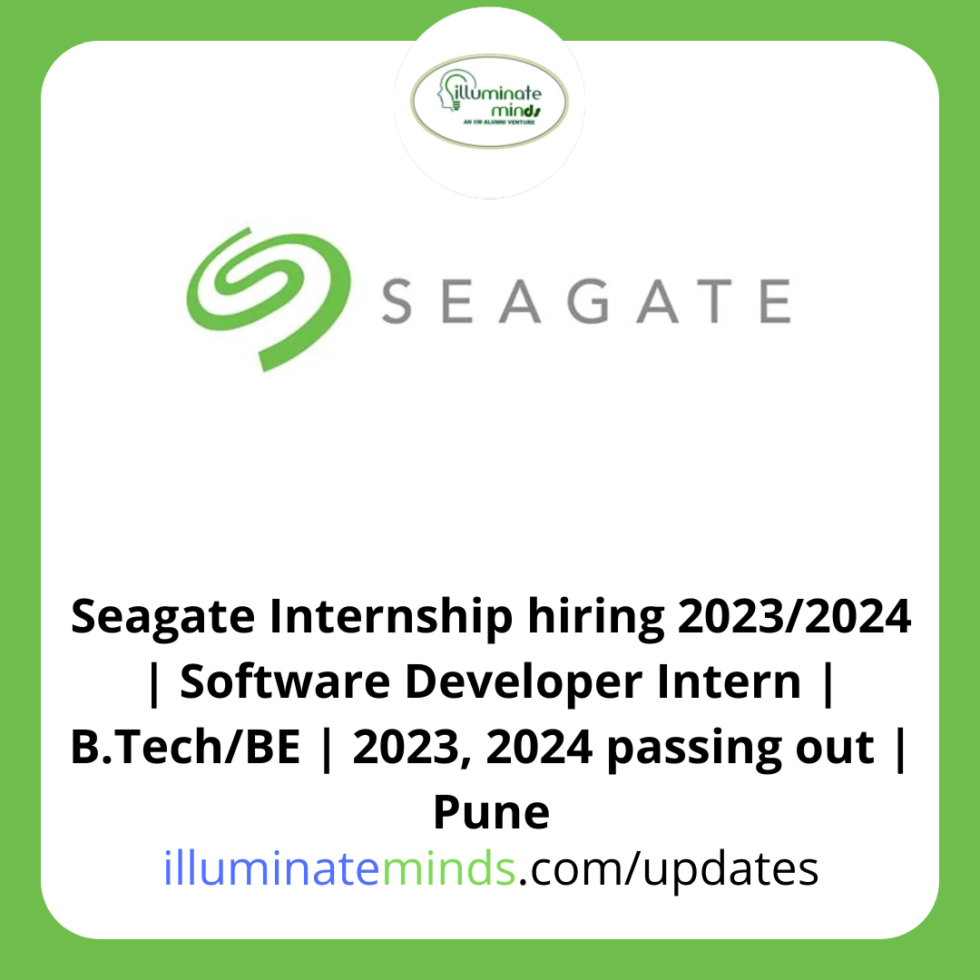 Seagate Internship hiring 2023/2024 Software Developer Intern B