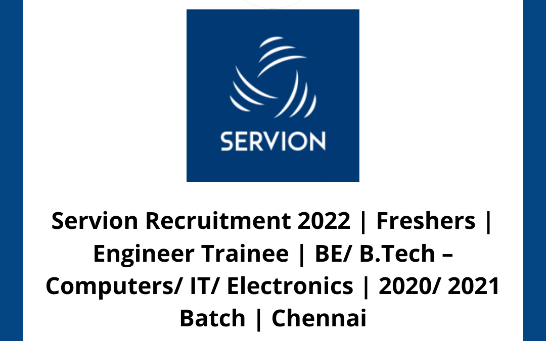 Servion Recruitment 2022