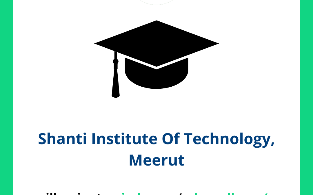 Shanti Institute Of Technology, Meerut