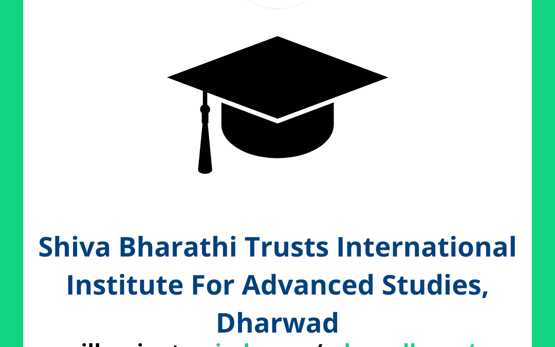 Shiva Bharathi Trusts International Institute For Advanced Studies, Dharwad
