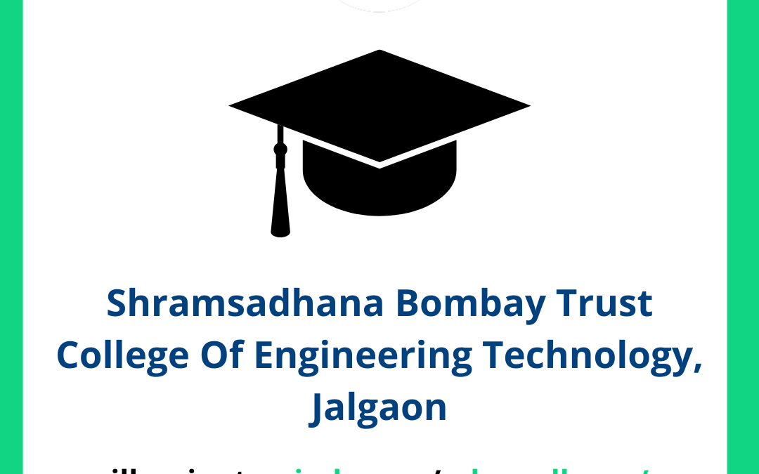 Shramsadhana Bombay Trust College Of Engineering Technology, Jalgaon