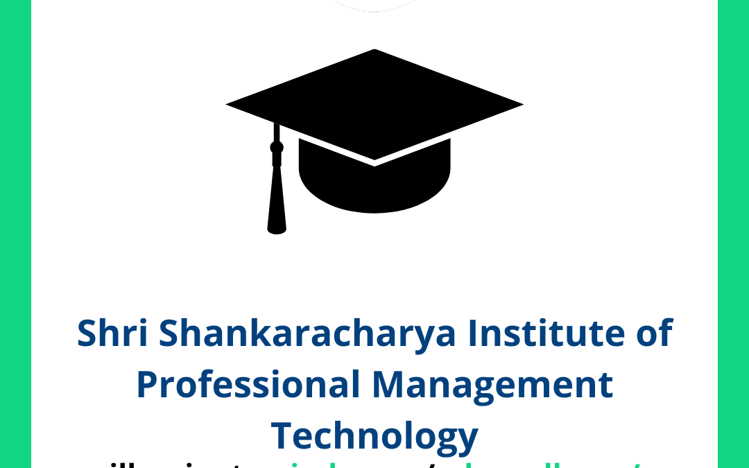 Shri Shankaracharya Institute of Professional Management Technology