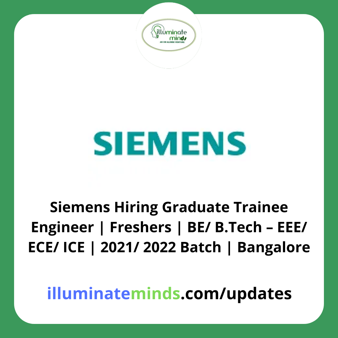 Siemens Hiring Graduate Trainee Engineer | Freshers | BE/ B.Tech – EEE ...