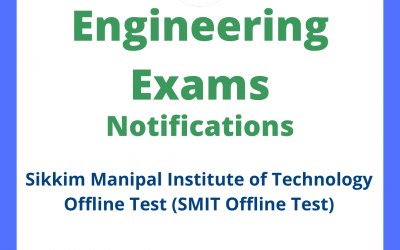 Sikkim Manipal Institute of Technology Offline Test (SMIT Offline Test)