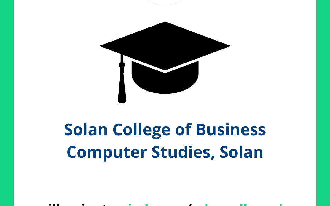 Solan College of Business Computer Studies, Solan