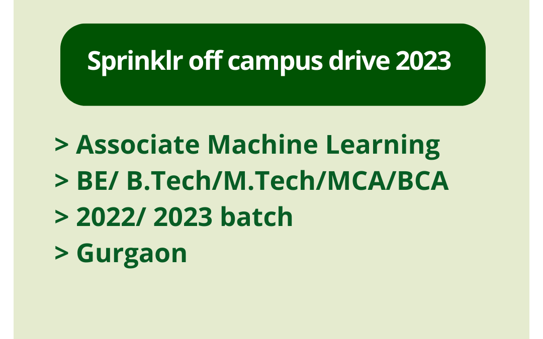 Sprinklr off campus drive 2023