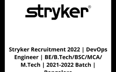 Stryker Recruitment 2022 | DevOps Engineer | BE/B.Tech/BSC/MCA/ M.Tech | 2021-2022 Batch | Bangalore