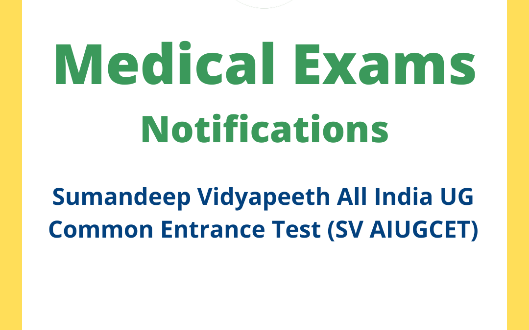 Sumandeep Vidyapeeth All India UG Common Entrance Test (SV AIUGCET)