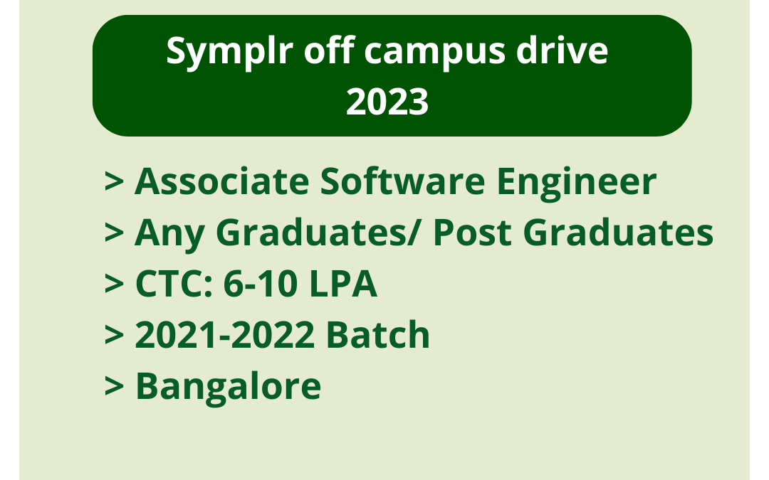 Symplr off campus drive 2023 | Associate Software Engineer | Any Graduates/ Post Graduates | CTC: 6-10 LPA | 2021-2022 Batch | Bangalore
