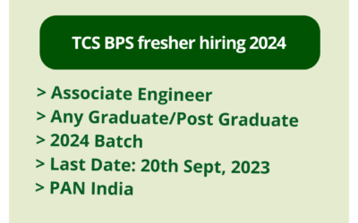 TCS BPS fresher hiring 2024 | Associate Engineer | Any Graduate/Post Graduate | 2024 Batch | Last Date: 20th Sept, 2023 | PAN India