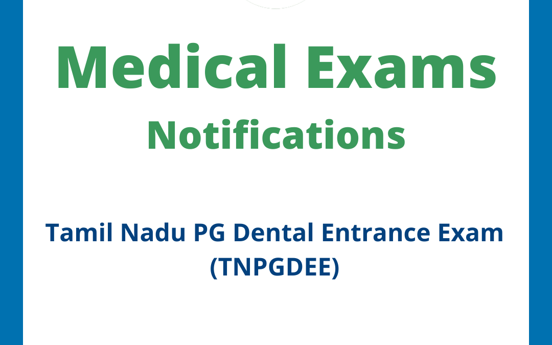 Tamil Nadu PG Dental Entrance Exam (TNPGDEE)