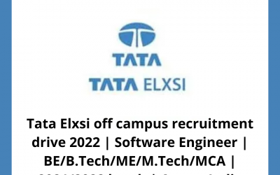 Tata Elxsi off campus recruitment drive 2022 | Software Engineer | BE/B.Tech/ME/M.Tech/MCA | 2021-2023 batch | Across India