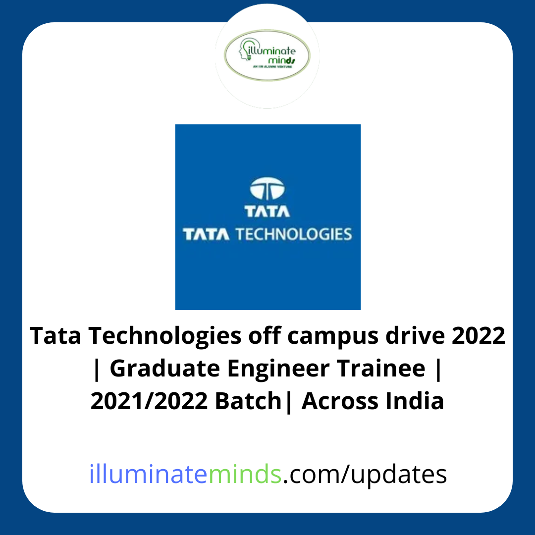 Tata Technologies off campus drive 2022 | Graduate Engineer Trainee ...