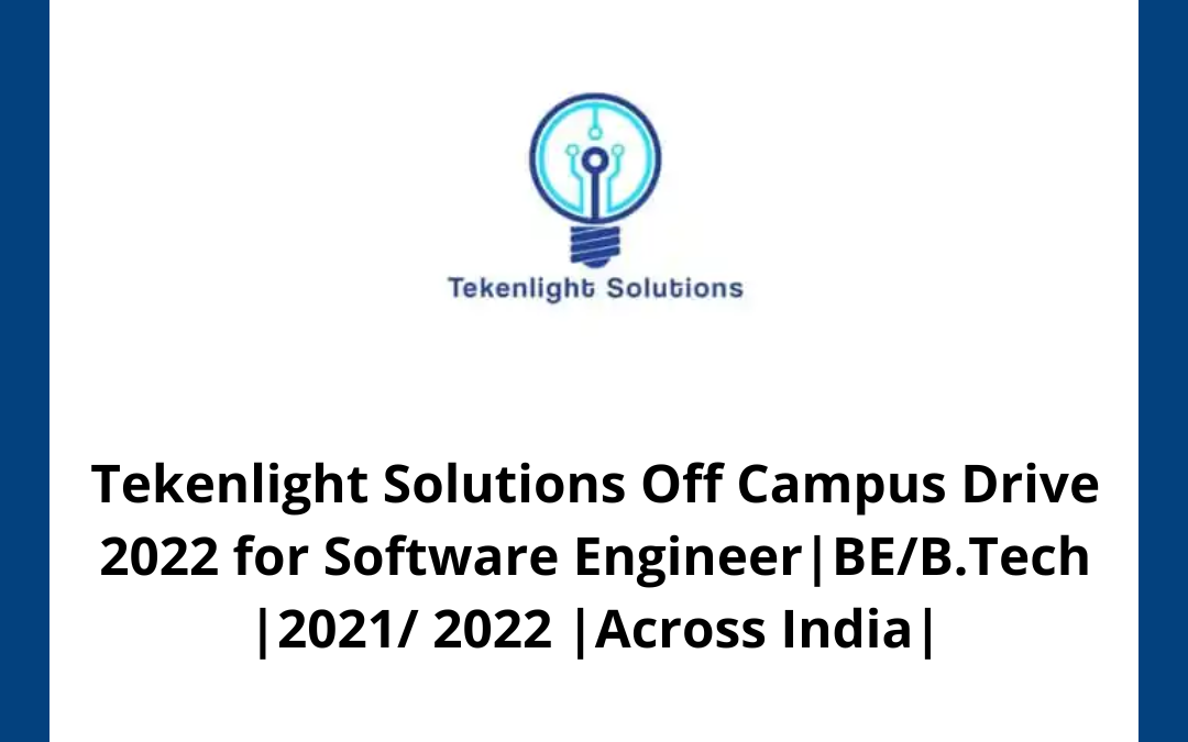 Tekenlight Solutions Off Campus Drive 2022