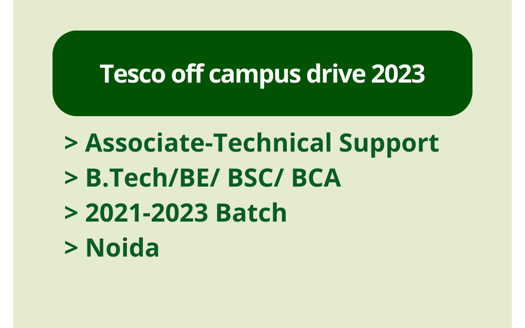 Tesco off campus drive 2023