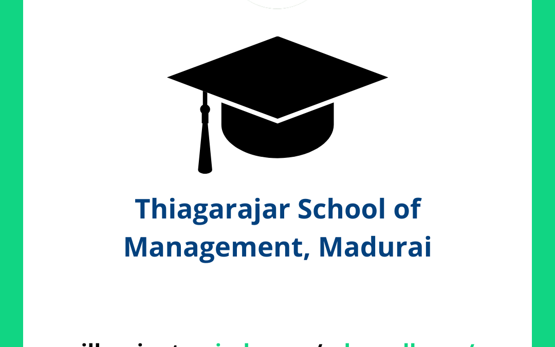 Thiagarajar School of Management TSM, Madurai