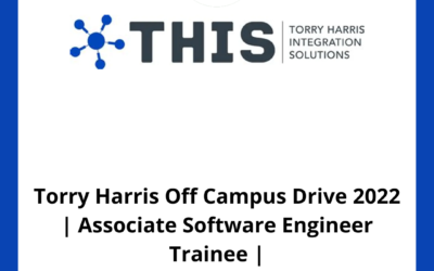 Torry Harris Off Campus Drive 2022 | Associate Software Engineer Trainee | B.E/B.Tech/BCA/MCA/MSc /BSc | 2022 , 2021 Batch | Bangalore