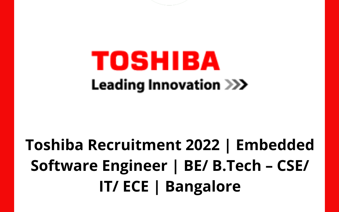 Toshiba Recruitment 2022