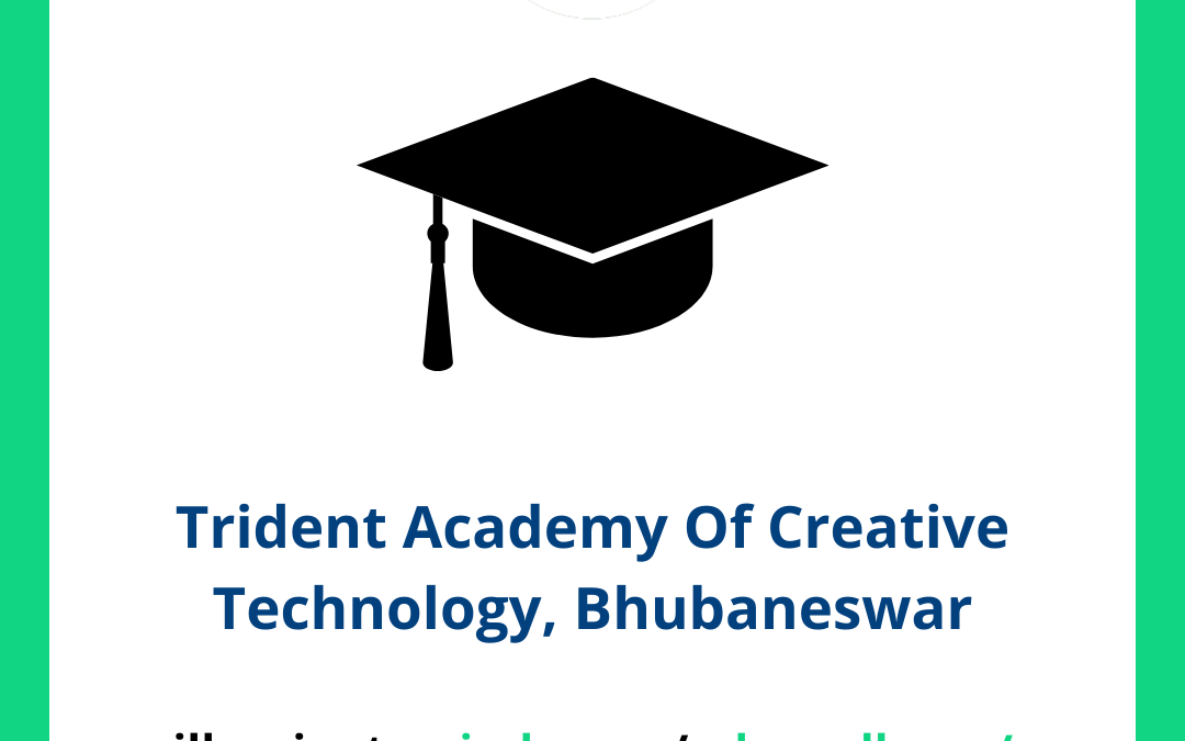 Trident Academy Of Creative Technology, Bhubaneswar