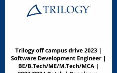 Trilogy off campus drive 2023 | Software Development Engineer | BE/B.Tech/ME/M.Tech/MCA | 2023/2024 Batch | Banglaore