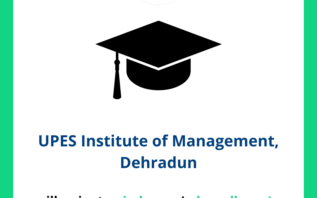 UPES Institute of Management, Dehradun