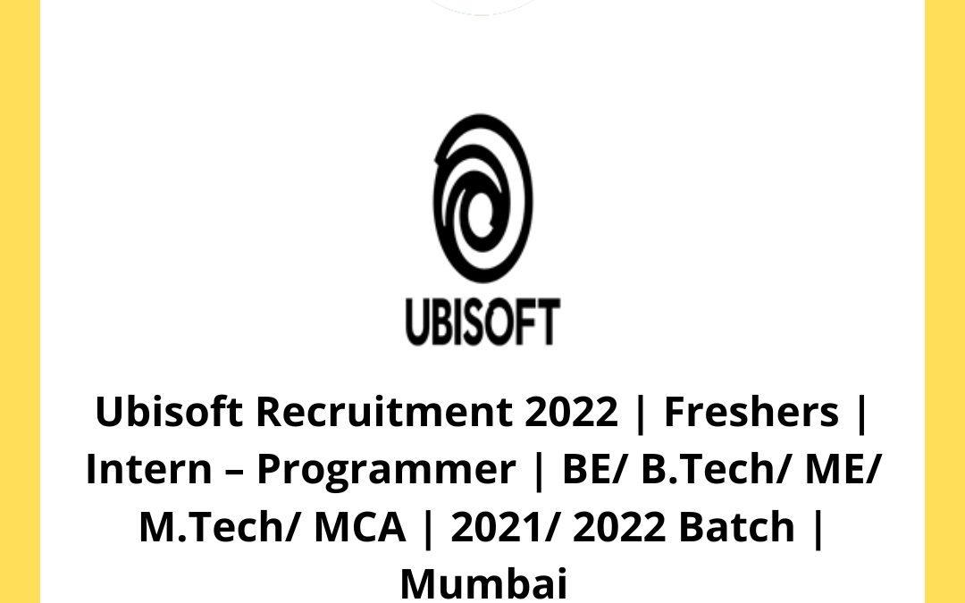 Ubisoft Recruitment 2022
