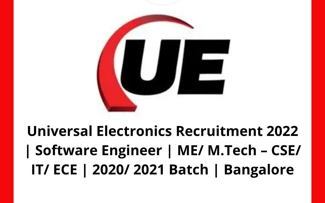 Universal Electronics Recruitment 2022