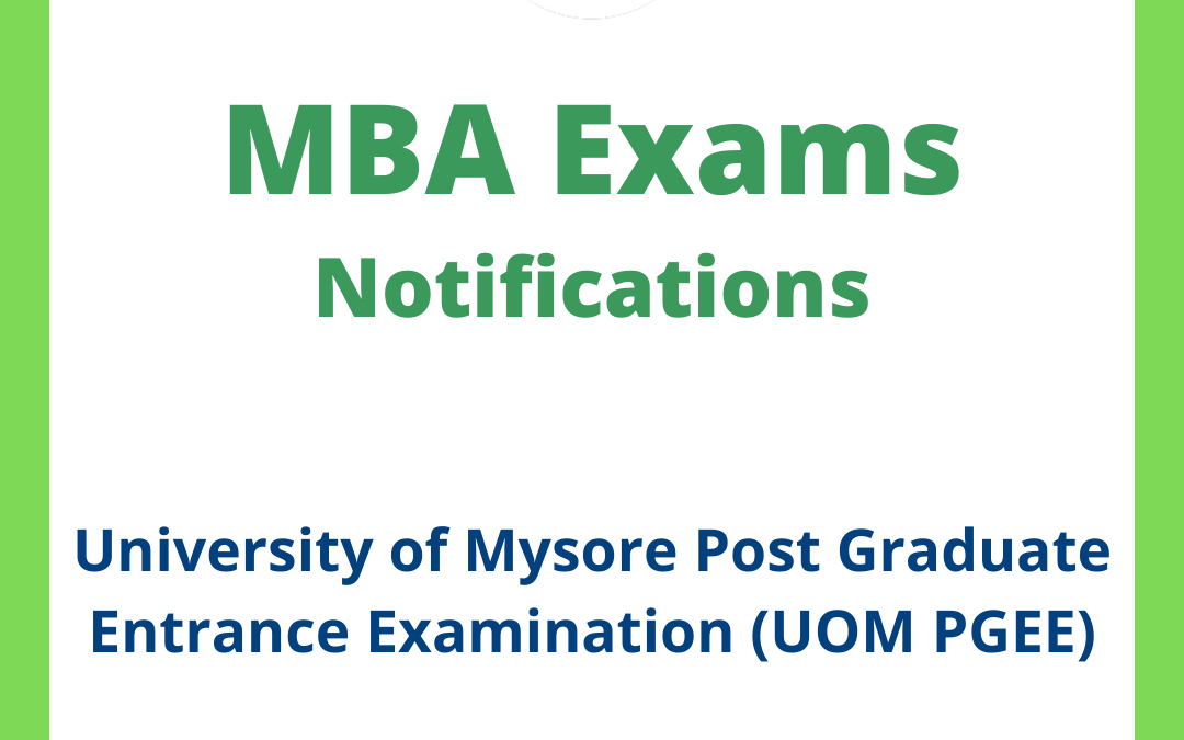 University of Mysore Post Graduate Entrance Examination (UOM PGEE)