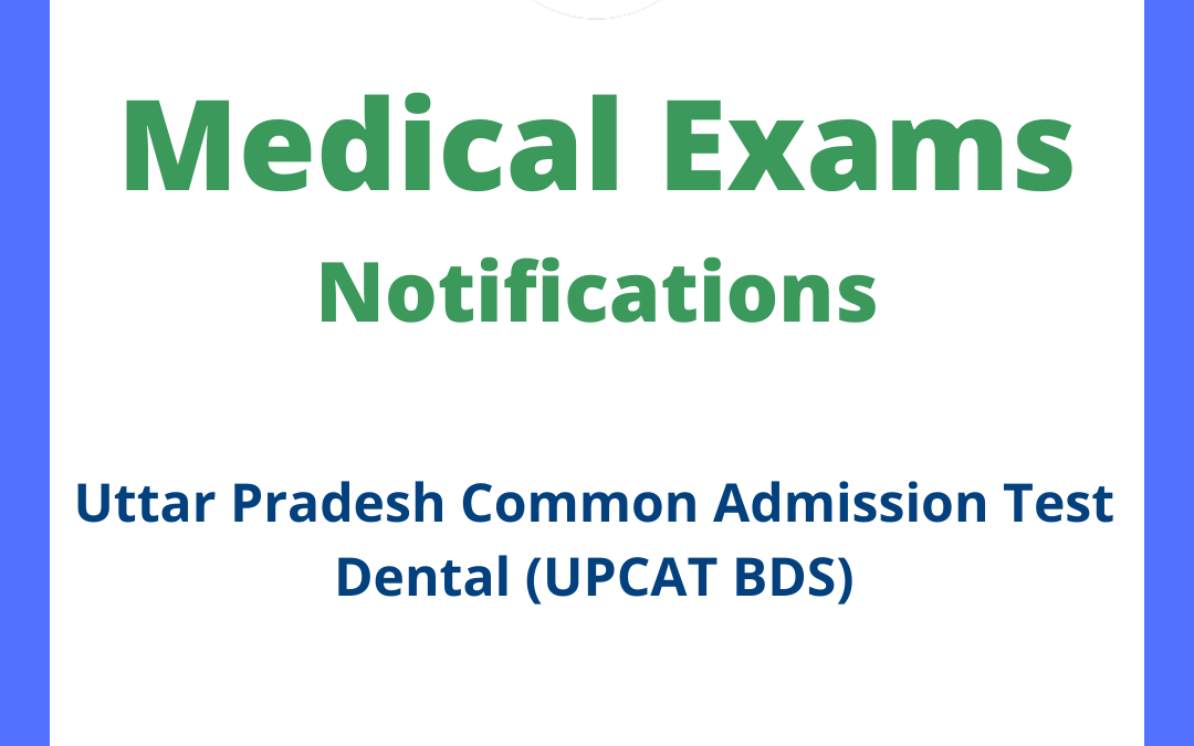 Uttar Pradesh Common Admission Test Dental (UPCAT BDS)