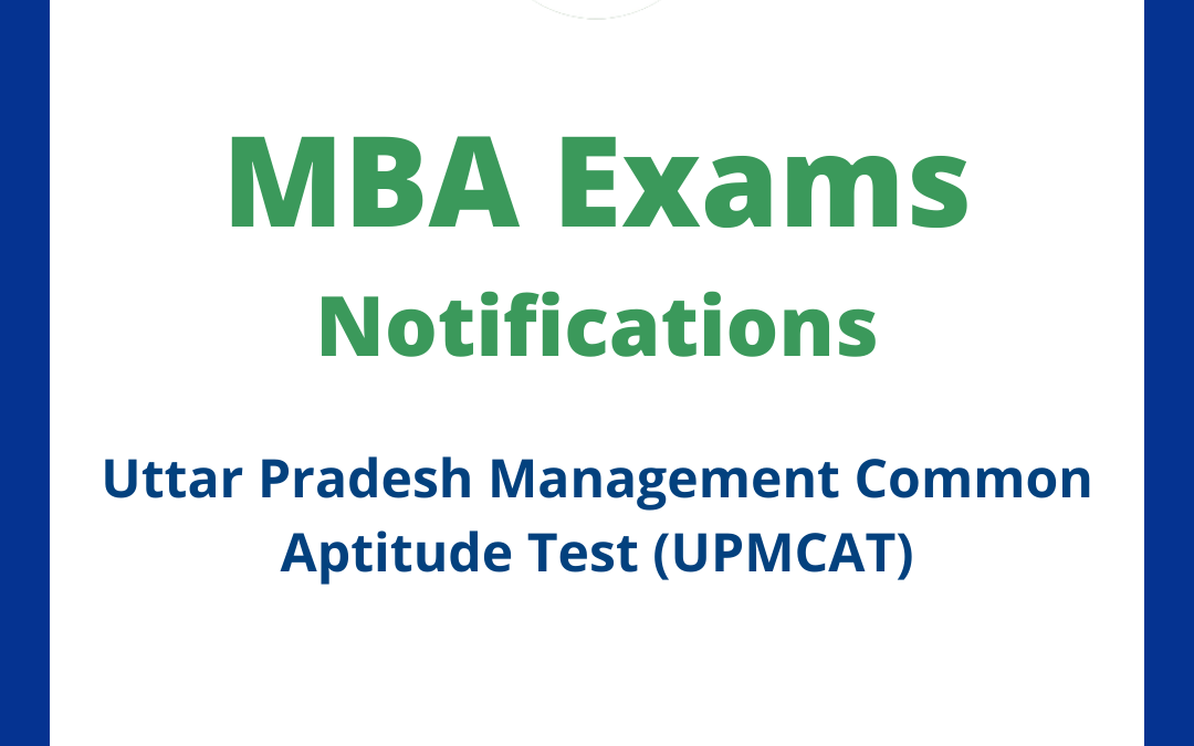 Uttar Pradesh Management Common Aptitude Test (UPMCAT)