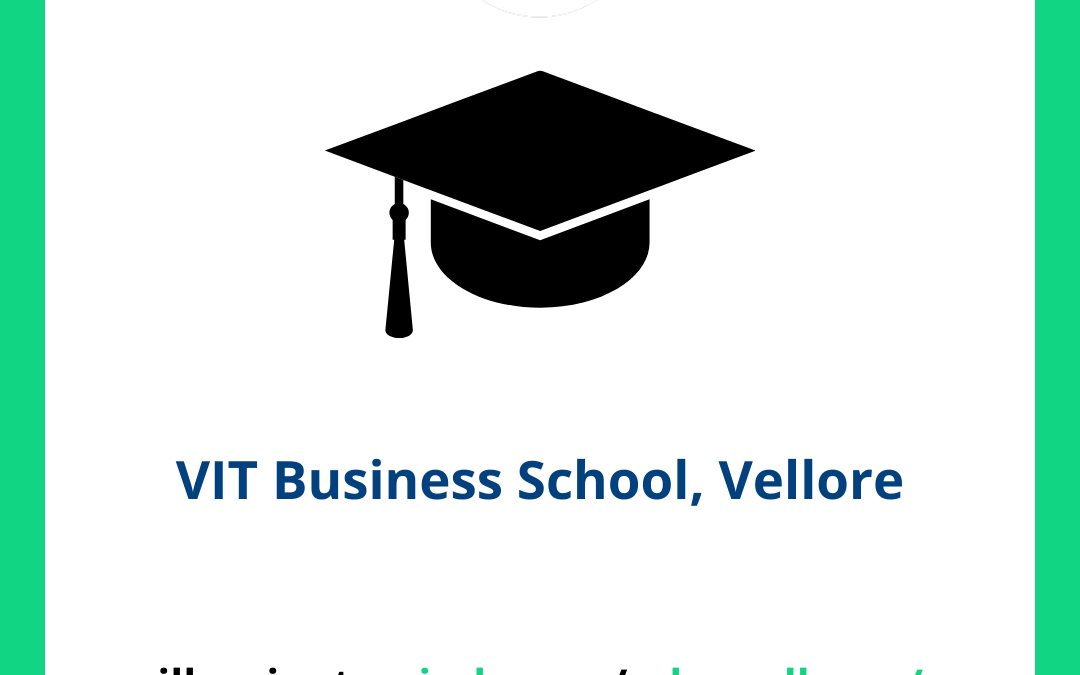 VIT Business School, Vellore
