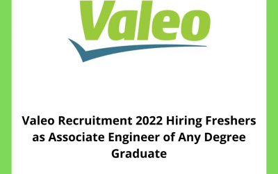 Valeo Recruitment 2022 Hiring Freshers as Associate Engineer of Any Degree Graduate