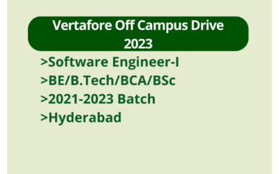 Vertafore Off Campus Drive 2023 | Software Engineer-I | BE/B.Tech/BCA/BSc | 2021-2023 Batch | Hyderabad