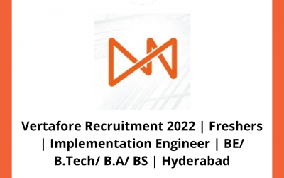Vertafore Recruitment 2022 | Freshers | Implementation Engineer | BE/ B.Tech/ B.A/ BS | Hyderabad