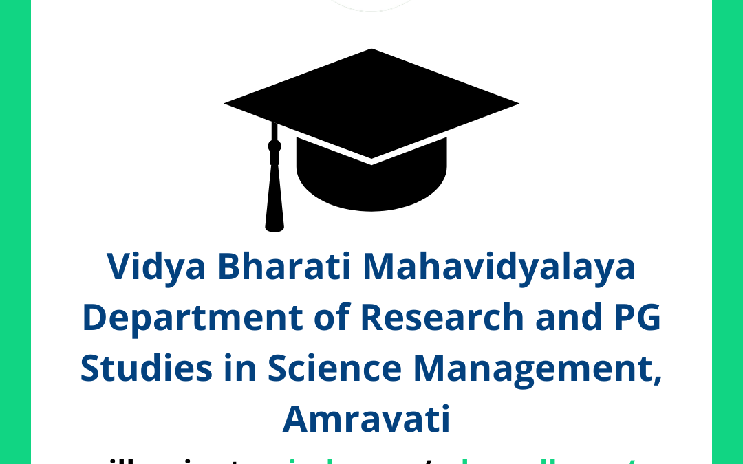 Vidya Bharati Mahavidyalaya Department of Research and PG Studies in Science Management, Amravati