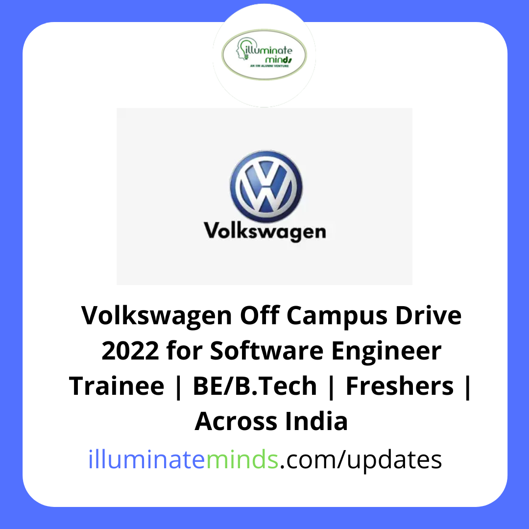 Volkswagen Off Campus Drive 2022 for Software Engineer Trainee | BE/B ...
