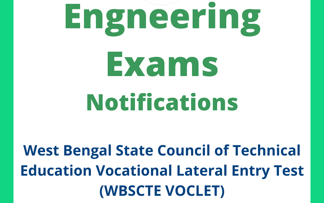 West Bengal State Council of Technical Education Vocational Lateral Entry Test (WBSCTE VOCLET)
