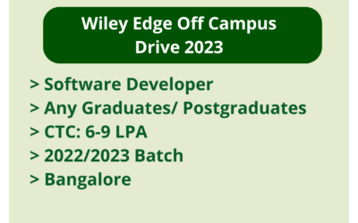 Wiley Edge Off Campus Drive 2023 | Software Developer | Any Graduates/ Postgraduates | CTC: 6-9 LPA | 2022/2023 Batch | Bangalore