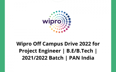 Wipro Off Campus Drive 2022 for Project Engineer | B.E/B.Tech | 2021/2022 Batch | PAN India