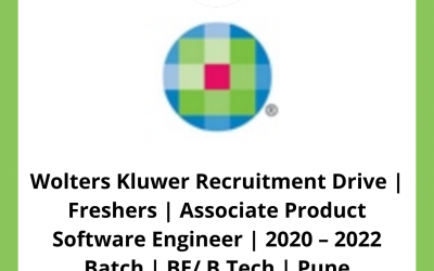 Wolters Kluwer Recruitment Drive | Freshers | Associate Product Software Engineer | 2020 – 2022 Batch | BE/ B.Tech | Pune