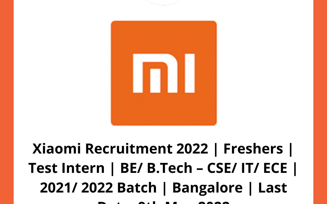 Xiaomi Recruitment 2022