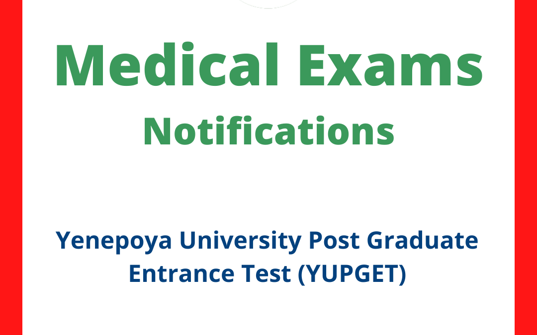 Yenepoya University Post Graduate Entrance Test (YUPGET)